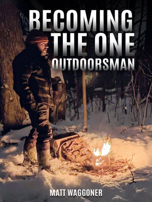 cover image of Becoming the One Outdoorsman